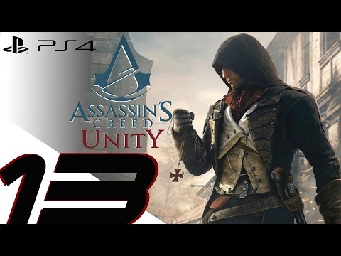 Assassin's Creed Unity - Walkthrough Part 13 - Rouille Assassination