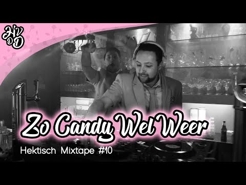 HEK VAN DE DAM - Hektisch Mixtape #10 - Zo Candy Wel Weer