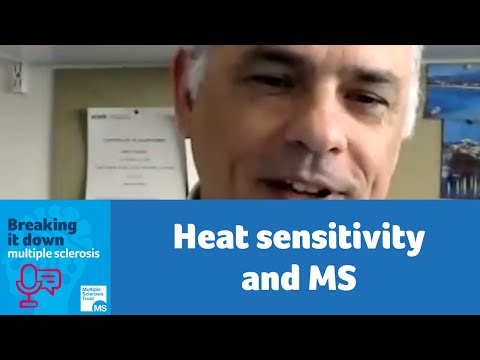 Heat sensitivity and MS  - Multiple Sclerosis Breaking it down podcast