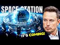 SpaceX Reveals Plans For A Commercial Space Station!