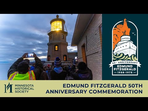 Edmund Fitzgerald Memorial and Beacon Lighting 50th Anniversary Commemoration