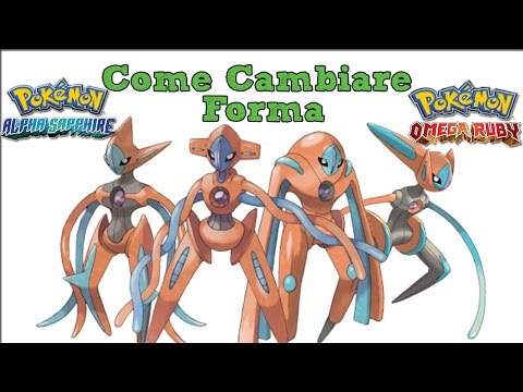 Come Cambiare Forma A Deoxys in Pokemon Rubino Omega & Zaffiro Alpha - Tutorial ORAS ITA