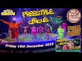Freestyle Circus Winter Village At Fort Kinniard Edinburgh Full Show Friday 19th December 2025
