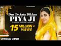 Dur Te Aata Dikhya Piya Ji Official Video AK Jatti Satpal R New Haryanvi Songs Haryanavi 2023