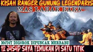 Download lagu SOSOK YANG MEMBANTU MAS LAHAR BARA MENEMUKAN PARA JENAZAH DI SETIAP EVAKUASI GUNUNG @laharbaraa mp3