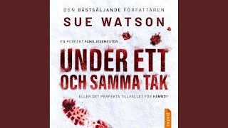 Chapter 10 - Under ett och samma tak