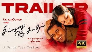Sillunu Oru Kaadhal Trailer 4K | Suriya, Jyothika, Bhumika | A.R. Rahman | N. Krishna | Sandy Cutz