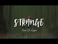 Sons Of Legion - Strange (Lyrics)
