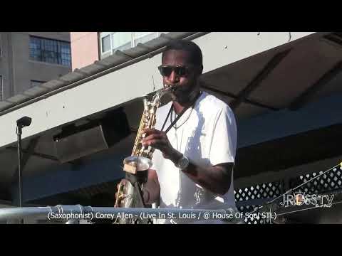 James Ross @ Corey "Saxo" Allen - "Juneteenth Celebration / St. Louis" -  www.Jross-tv.com (STL)