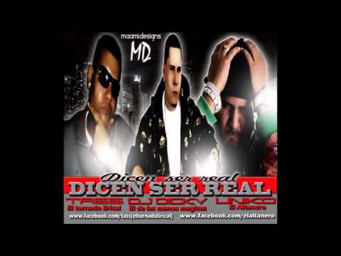 Tass Ft. Uniko : DICEN SER REAL