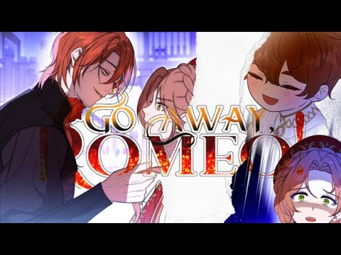 Tybalt a Problem! (Go Away Romeo Ep. 24-26)