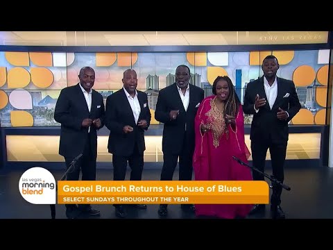Gospel Brunch Returns to Las Vegas House of Blues with Shows Throughout the Year