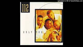 112 - Only You (Remix) Ft. Notorious B.I.G