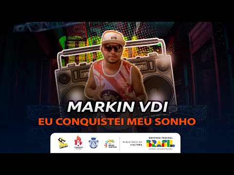 MC Markin da VDI - Conquistei meu sonho