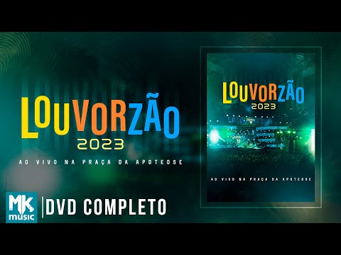 Louvorzão 93FM Edição 2023 - Na Praça da Apoteose (DVD COMPLETO)