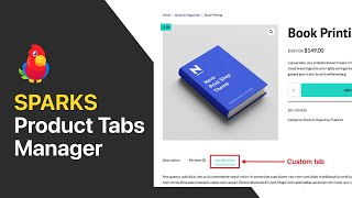 Sparks For WooCommerce - How to Use the Product Tabs Manager Module