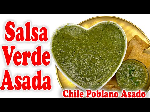 Salsa Verde El Secreto | Chile Poblano Asado