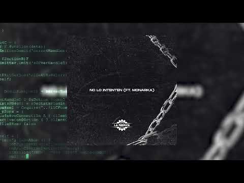 7 Niko La Fábrica  - NO LO INTENTEN, MONARKA (Official Audio)