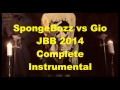 SpongeBozz vs Gio JBB 2014 Complete ...