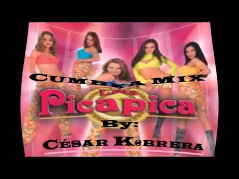 LAS PICA PICA  / CUMBIA MIX !!!