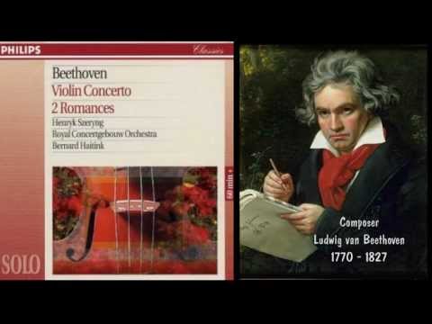 BEETHOVEN - Violin Romance No 1 in G Major, Op 40 - HENRYK SZERYNG/Royal Concertgebouw/Haitink.