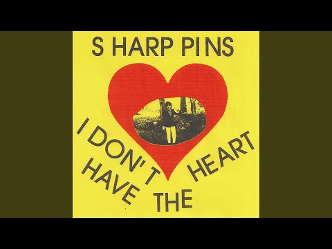 I Don't Have The Heart