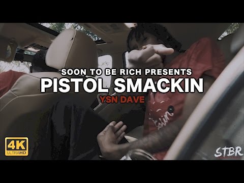 YSN DAVE X PISTOL SMACKIN (MUSIC VIDEO) | Shot by: Stbr films