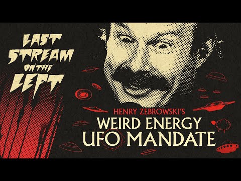 WEIRD ENERGY UFO MANDATE /// Last Stream on The Left /// April 8th, 2025