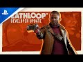 Deathloop – Developer Update | PS5