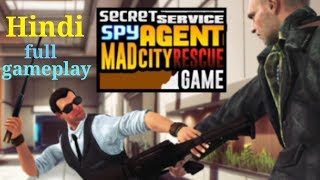 Secret Service Spy Agent Madcity Rescue Game | Hindi Full Gameplay