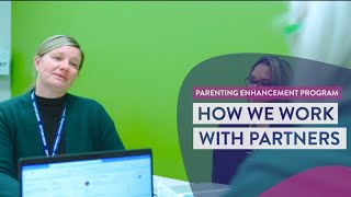 Parenting Enhancement Program | How We Work with Partners
