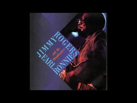 Jimmy Rogers with Ronnie Earl and The Broadcasters - 05 - Gold Tailed Bird