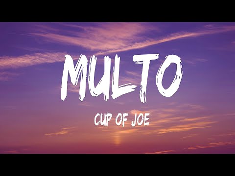 Cup of Joe - Multo (Lyrics)