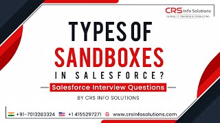 Learn About Types of Sandboxes in Salesforce