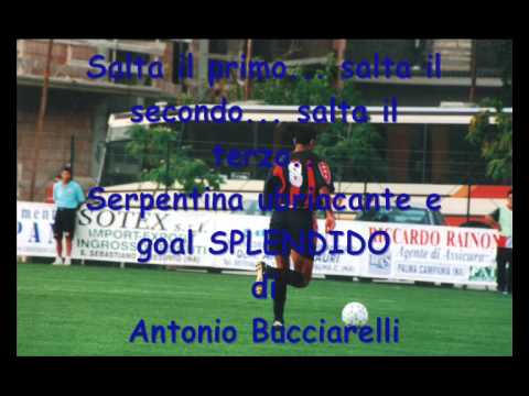 Serpentina e goal di Antonio Bucciarelli