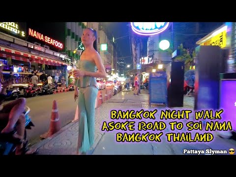 Bangkok Night Walk, Asoke To Soi Nana, Bangkok Thailand