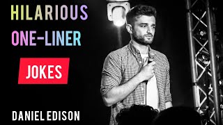 Hilarious One-Liner Jokes - Daniel Edison