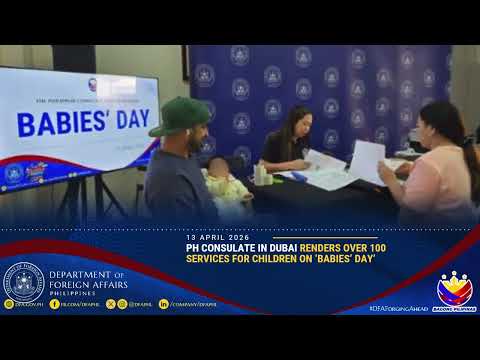 PH Consulate in Dubai Renders Over 100 Services for Children On ‘Babies’ Day’