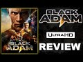 SHOCKingly Crispy! Black Adam 4K UHD Review