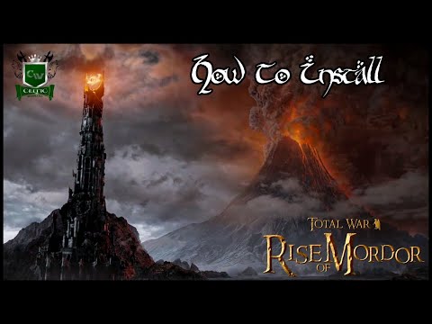 HOW TO INSTALL RISE OF MORDOR (V0.3.5)