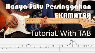 Download lagu EKAMATRA - Hanya Satu Persinggahan - Guitar Intro & Solo Tutorial with TAB mp3