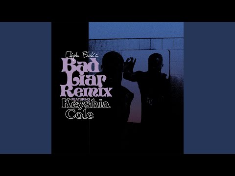 Video thumbnail for Bad Liar (Remix)