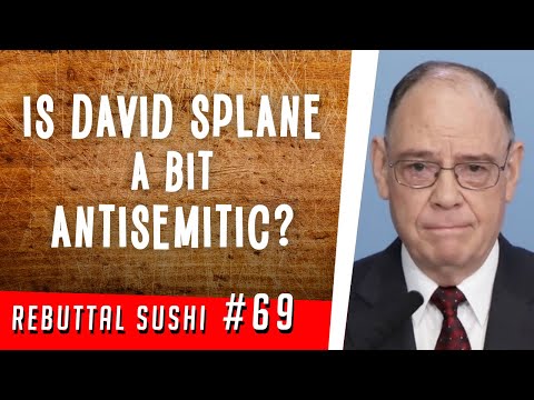 Is David Splane a bit antisemitic?