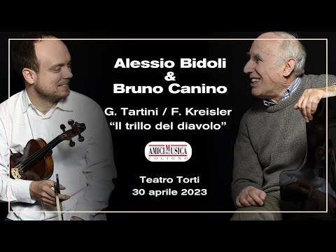 Alessio Bidoli e Bruno Canino, Tartini/Kreisler Sonata in sol minore “Il trillo del diavolo”