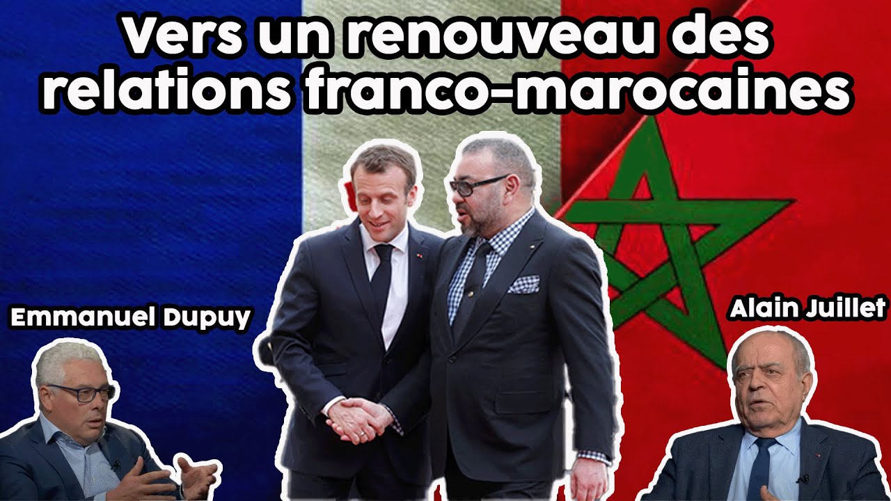 Vers un renouveau des relations franco-marocaines