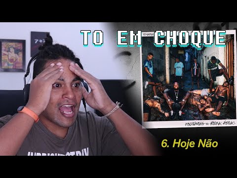 6. Djonga - Hoje Não | React