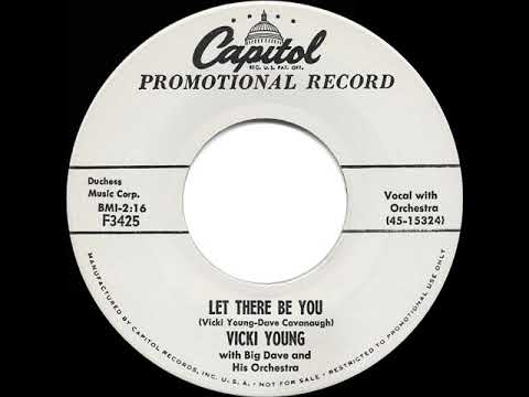 1956 Vicki Young - Let There Be You