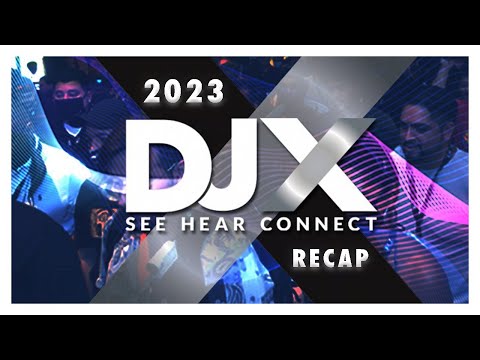 2023 DJX Expo DJ Show Recap | Atlantic City, New Jersey