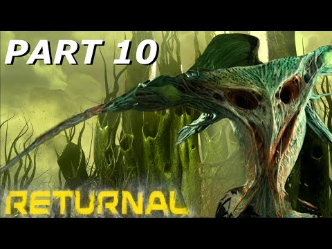 RETURNAL Let's Play, Full Gameplay and Walkthrough - Part 10