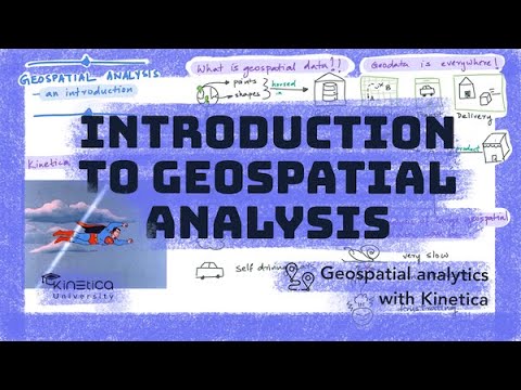 An introduction to Geospatial analytics